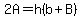 2A=h%28b%2BB%29