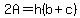2A=h%28b%2Bc%29