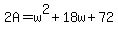 2A=w%5E2%2B18w%2B72