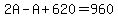 2A-A%2B620=960