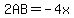 2AB=-4x