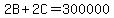 2B%2B2C=300000