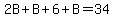 2B%2BB%2B6%2BB=34