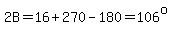 2B=16%2B270-180=106%5Eo