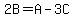 2B=A-3C