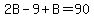2B-9%2BB=90