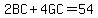 2BC%2B4GC=54