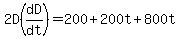 2D%28dD%2Fdt%29=200%2B200t%2B800t