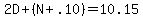 2D%2B%28N%2B.10%29=10.15