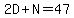 2D%2BN=47
