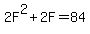 2F%5E2%2B2F=84