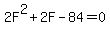 2F%5E2%2B2F-84=0