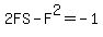 2FS+-+F%5E2+=+-+1
