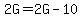 2G=2G-10