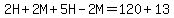 2H%2B2M%2B5H-2M=120%2B13