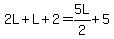 2L%2BL%2B2=5L%2F2%2B5