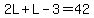 2L%2BL-3=42