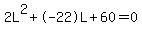 2L%5E2%2B-22L%2B60+=+0