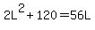 2L%5E2%2B120=56L