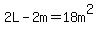 2L-2m=18m%5E2