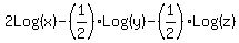 2Log%28x%29-%281%2F2%29Log%28y%29-%281%2F2%29Log%28z%29