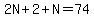 2N%2B2%2BN=74