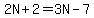 2N%2B2=3N-7