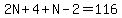 2N%2B4%2BN-2=116
