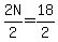 2N%2F2=18%2F2