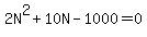 2N%5E2%2B10N-1000=0