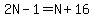 2N-1=N%2B16