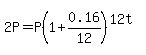 2P=P%281%2B0.16%2F12%29%5E%2812t%29