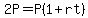 2P=P%281%2Brt%29