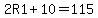 2R1%2B10=115