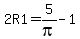 2R1=5%2Fpi-1