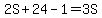 2S%2B24-1=3S