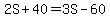 2S%2B40+=+3S-60
