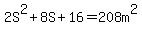 2S%5E2%2B8S%2B16=208m%5E2