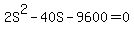 2S%5E2+-+40S+-+9600+=+0
