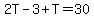 2T-3%2BT=30