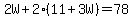 2W%2B2%2811%2B3W%29=78