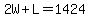 2W%2BL=1424