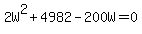 2W%5E2%2B4982-200W=0
