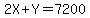 2X%2BY=7200