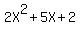 2X%5E2+%2B+5X+%2B+2