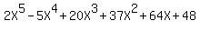 2X%5E5-5X%5E4%2B20X%5E3%2B37X%5E2%2B64X%2B48