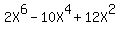 2X%5E6+-+10X%5E4+%2B+12X%5E2