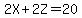 2X+%2B+2Z+=+20