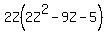 2Z%282Z%5E2+-+9Z+-+5%29