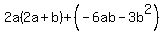 2a%282a%2Bb%29%2B%28-6ab-3b%5E2%29